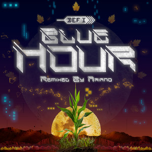 Blue Hour (Ariano Remixes) (Instrumental) [Explicit]