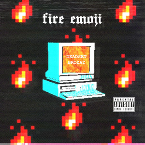 Fire Emoji (Explicit)