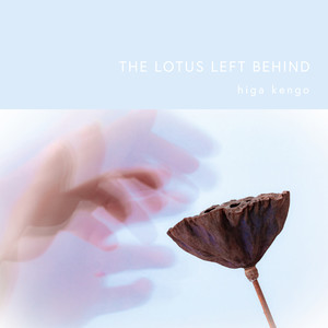 THE LOTUS LEFT BEHIND