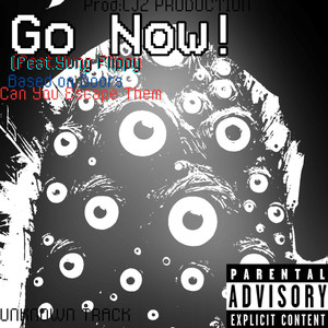 Go Now! (Explicit)