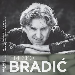 Srećko Bradić, Hrvatski Suvremeni Skladatelji