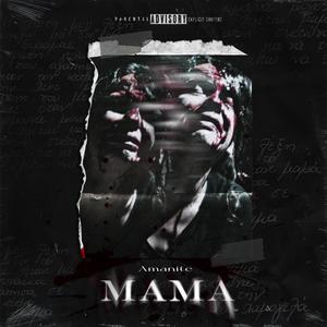 MAMA (feat. Outlaw Beats) (Explicit)