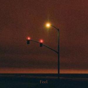 Feel.