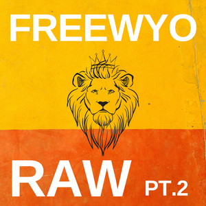 Raw, Pt.2 (Explicit)