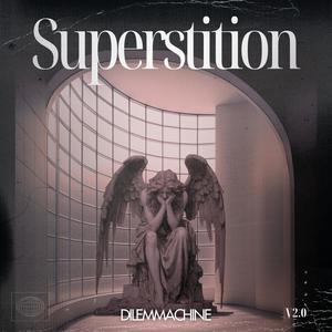 Superstition