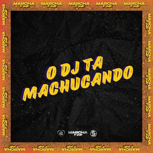 O DJ TA MACHUCANDO (Explicit)