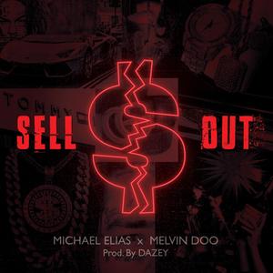 Sell Out (feat. Melvin Doo)