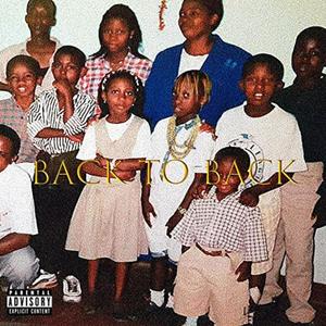 Back to Back (Explicit)