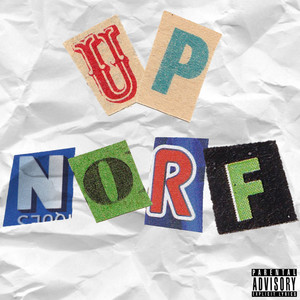 Up Norf (Explicit)