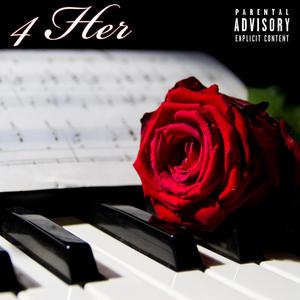 4 Her (Explicit)