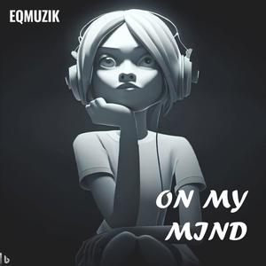On My Mind