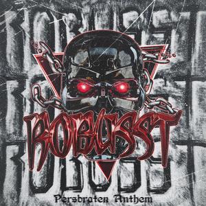 Persbråten Anthem (Robusst 2025) (Explicit)