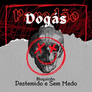 Bloquinho Destemido e Sem Medo
