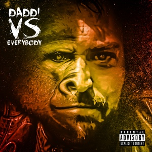 DADDi vs. Everybody (Explicit)