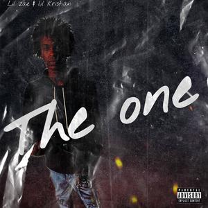 The one (feat. Lil Zae) (Explicit)