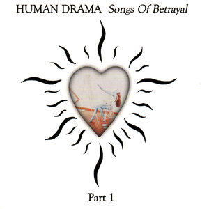 Songs of Betrayal Part 1