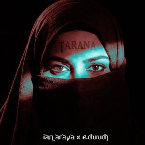 TARANA (feat. Eduuu DJ)