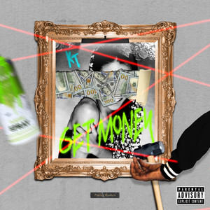 Get Money (Explicit)