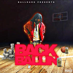 Back Ballin (Explicit)