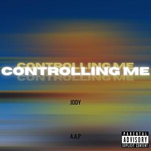 Controlling Me (Explicit)