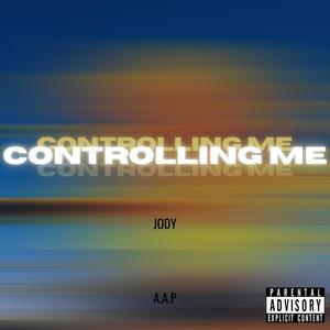 Controlling Me (Explicit)