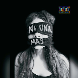 Ni Una Más (Explicit)