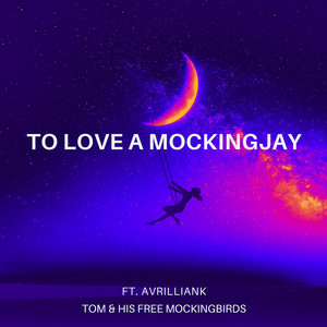 To Love a MockingJay