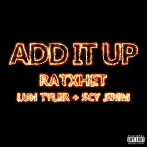 Add It Up (Explicit)