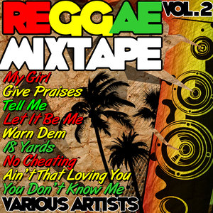 Reggae Mixtape Vol. 2