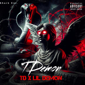 TDemon (feat. Lil Demon) [Explicit]