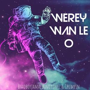 Werey Wan Le O (Chop am like that|Explicit)