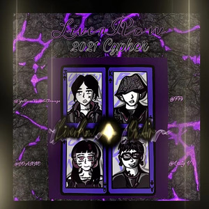 LIVER ROW 2021 Cypher