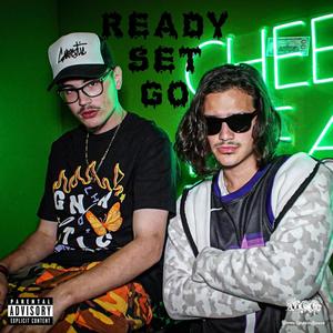 Ready Set Go (feat. Espi) [Explicit]