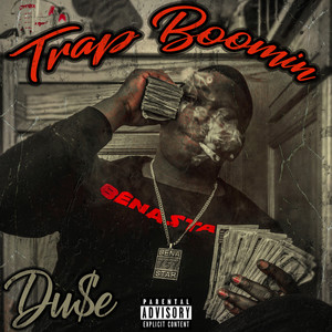 Trap Boomin (Explicit)