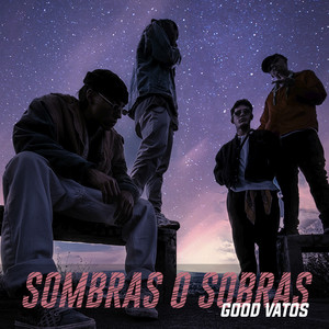 Sombras o Sobras (Explicit)