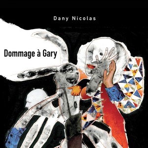 Dommage à Gary