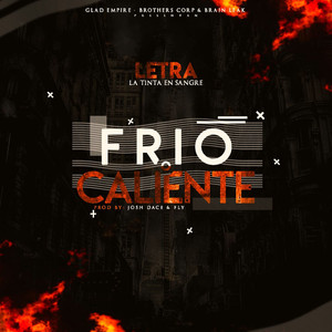 Letra - Frio o Caliente