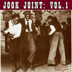 Jook Joint Vol 1