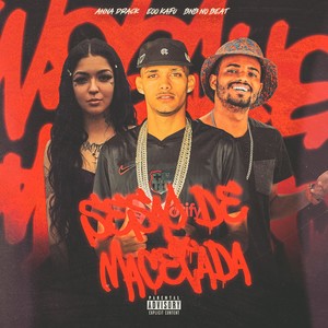 Sessão de Macetada (Explicit)