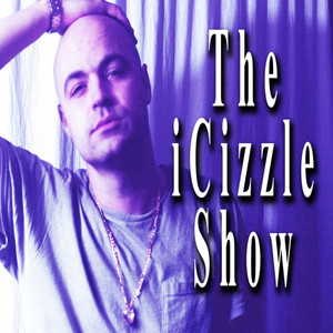 The iCizzle Show