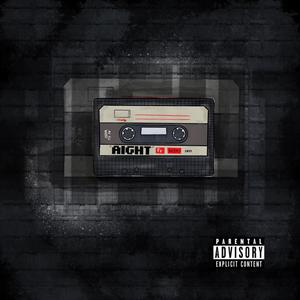 Aight (Explicit)