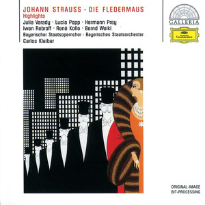 Die Fledermaus, Act I - J. Strauss II: Die Fledermaus, Act I: No. 4, Trio. So muss allein ich bleiben (蝙蝠 - 第一幕：第4首 三重唱：“这就是我必须独自一人”)
