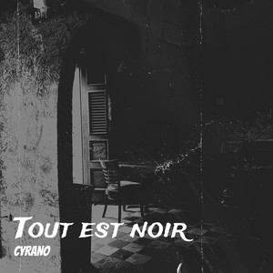 Tout est noir (Explicit)