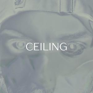 Ceiling (Explicit)