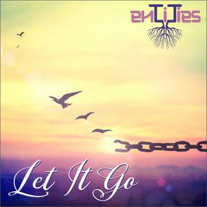 Let It Go (feat. Entities)