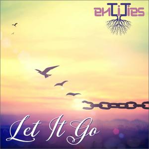Let It Go(feat. Entities)