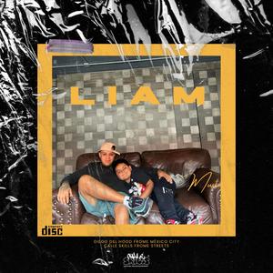 Liam (feat. DIEGO DEL HOOD) (Explicit)