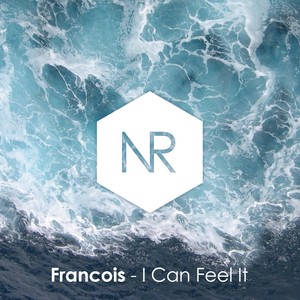 I Can Feel It (Original Mix)