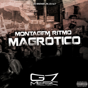 Montagem Ritmo Magrótico (Explicit)