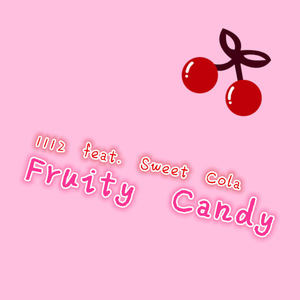 Fruity Candy